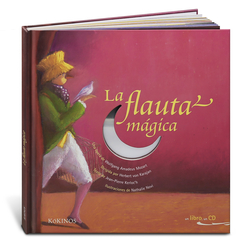 LA FLAUTA MÁGICA (LIBRO+CD)