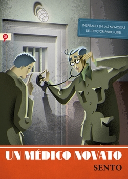 UN MÈDICO NOVATO