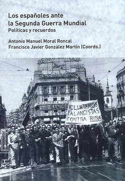 Los españoles ante la segunda guerra mundial