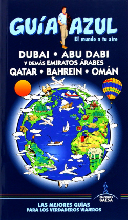 Dubai, Abu Dabi y demás emiratos árabes