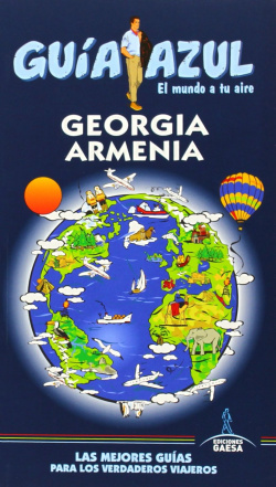 Guía azul Georgia y Armenia 2014