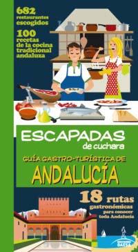 Guía gastro-turistica de Andalucía 2014