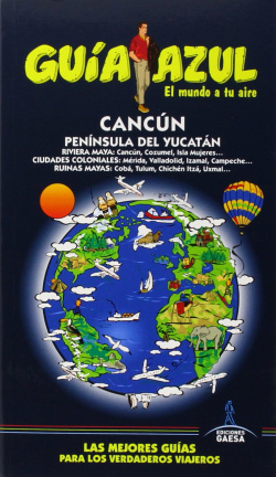 Cancún y Peninsula Yucatán 2015