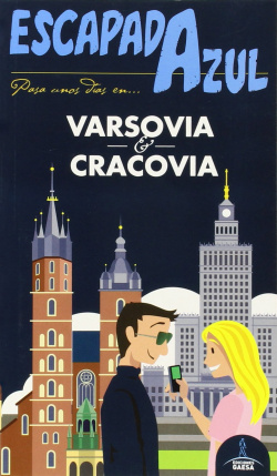Escapada azul Varsovia y Cracovia