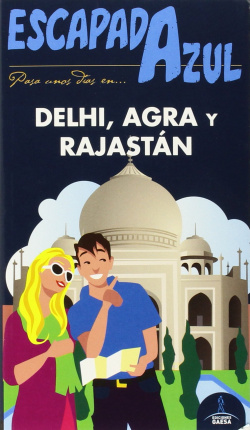 Escapada azul Delhi, Agra y Rajastán
