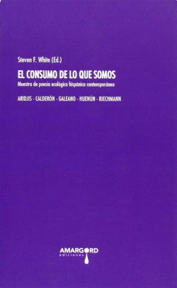 27.CONSUMO DE LO QUE SOMOS (POESIA)