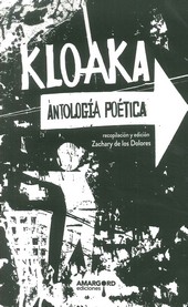 Kloaka. Antología poética