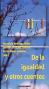 DE LA IGUALDAD Y OTROS CUENTOS