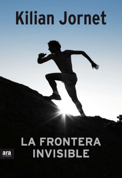 La frontera invisible. Ed. especial