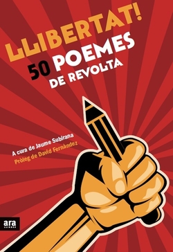 Llibertat! 50 Poemes de revolta