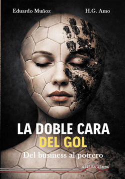 La doble cara del gol