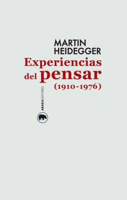 Experiencias del pensar 1910-1976