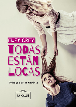 Todas están locas