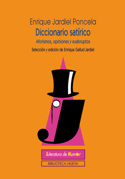 DICCIONARIO SATIRICO DE JARDIEL PONCELA