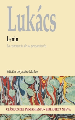 LENIN LA COHERENCIA DE SU PENSAMIENTO