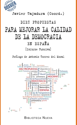 DIEZ PROP, PARA MEJORAR CALIDAD DE DEMOCRACIA EN ESPAÑA