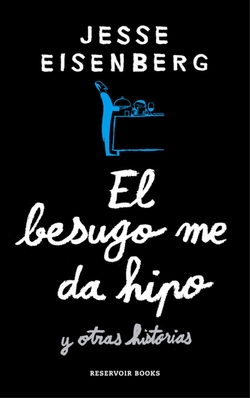 El besugo me da hipo y otras historias