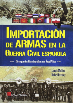 IMPORTACIÓN DE ARMAS DE GUERRA CIVIL ESPAÑOLA