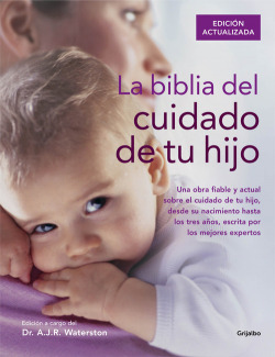 Biblia del cuidado de tu hijo