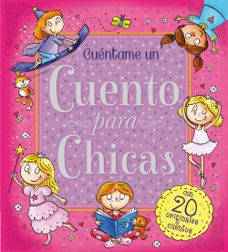 CUENTAME UN CUENTO PARA CHICAS
