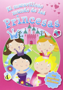 MARAVILLOSO MUNDO DE LAS PRINCESAS