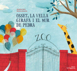 Osset, la vella girafa i el mur de pedra