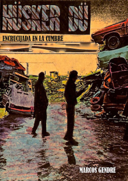 ENCRUCIJADA EN LA CUMBRE HÜSLER DÜ