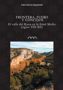 Frontera, fuego y concejos