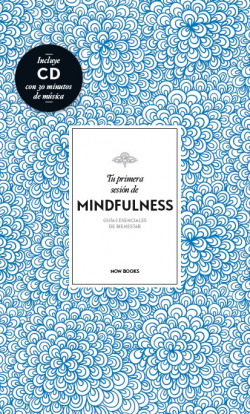 Tu primera sesión de Mindfulness