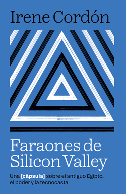 Faraones de Silicon Valley