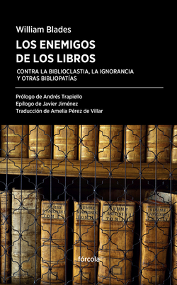ENEMIGOS DE LOS LIBROS, LOS