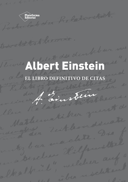 Albert einstein: el libro de citas definitivo