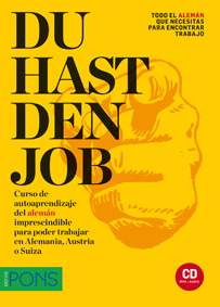 Du hast den job