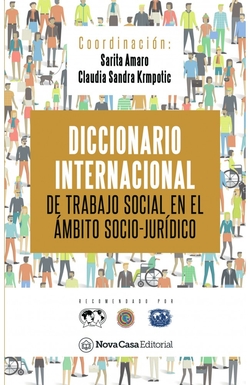 Diccionario internacional de trabajo social en el ámbito socio-jurídico