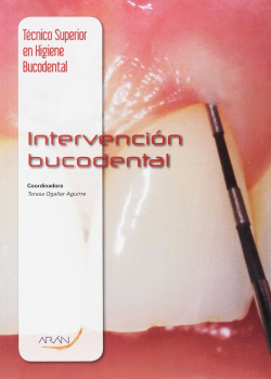 INTERVENCIÓN BUCODENTAL TÈCNICO SUPERIOR EN HIGIENE BUCODENTAL