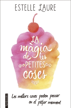 La magia de les petites coses