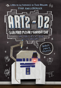 Art2-d2 guia para plegar y garabatear