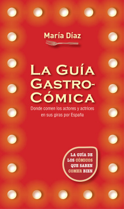 La guía gastrocómica