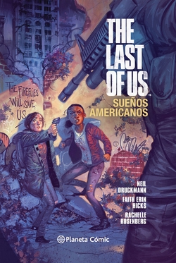 The last of us:sueños americanos