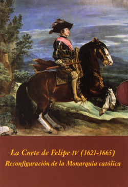 CORTE DE FELIPE IV (1621-1665): (ESTUCHE 3 VOL.), LA