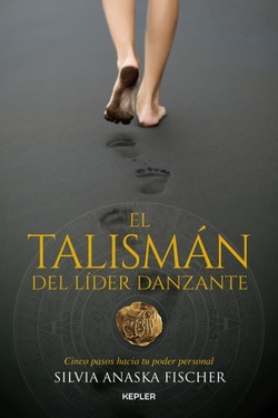 EL TALISMÁN DEL LIDER DANZANTE