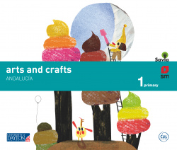 Arts and crafts 1º primaria *plástica inglés* ANDALUCIA Savia