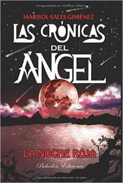 Las crónicas del ángel. La noche roja