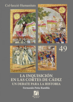 La inquisición en las Cortes de Cádiz: Un debate para la his