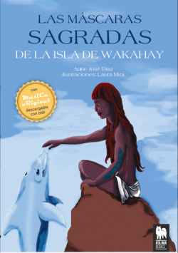 Las máscaras sacradas de la Isla de Wakahay