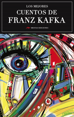 LOS MEJORES CUENTOS DE FRANZ KAFKA