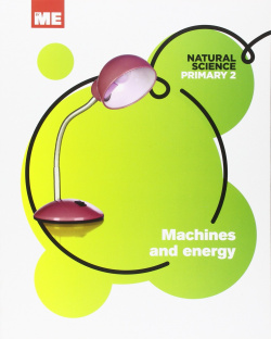 Machines and energy 2ºprimaria. Natural science modular
