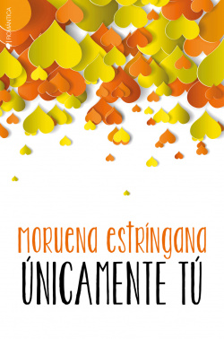 ÚNICAMENTE TÚ