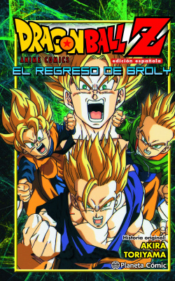 Dragon ball Z: el regreso de Broly