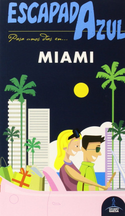 Escapada azul Miami